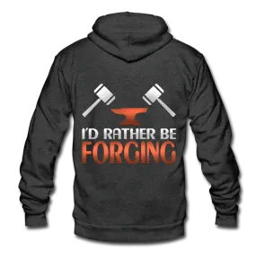 I'd Rather Be Forging Blacksmith Forge Hammer Unisex Fleece Zip Hoodie